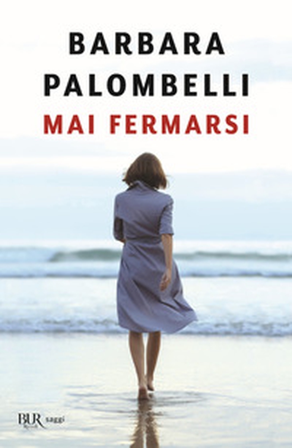 Mai fermarsi - Librerie.coop Mai fermarsi - Librerie.coop