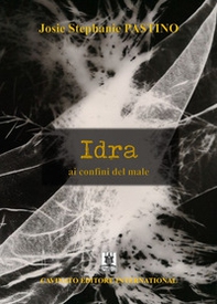 Idra. Ai confini del male - Librerie.coop