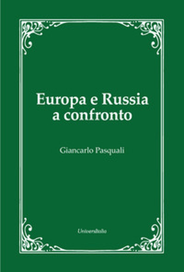 Europa e Russia a confronto - Librerie.coop Europa e Russia a confronto - Librerie.coop