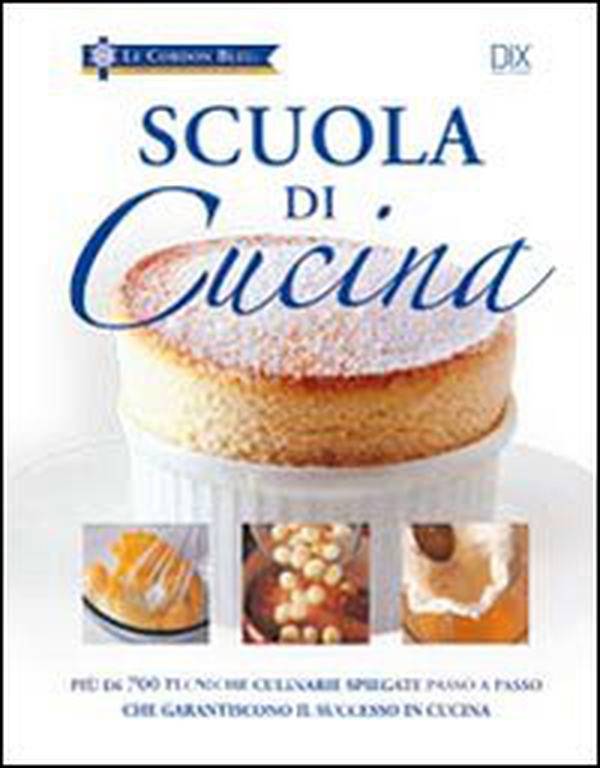 Scuola di cucina - Librerie.coop Scuola di cucina - Librerie.coop