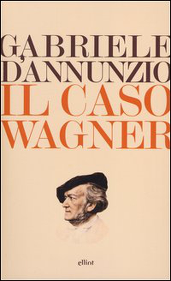 Il caso Wagner - Librerie.coop Il caso Wagner - Librerie.coop