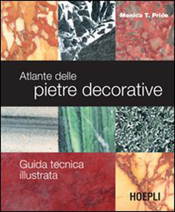 Atlante delle pietre decorative. Guida tecnica illustrata - Librerie.coop Atlante delle pietre decorative. Guida tecnica illustrata - Librerie.coop