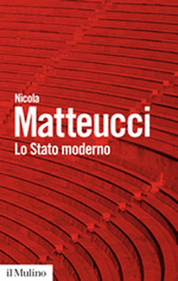 Lo stato moderno. Lessico e percorsi - Librerie.coop Lo stato moderno. Lessico e percorsi - Librerie.coop