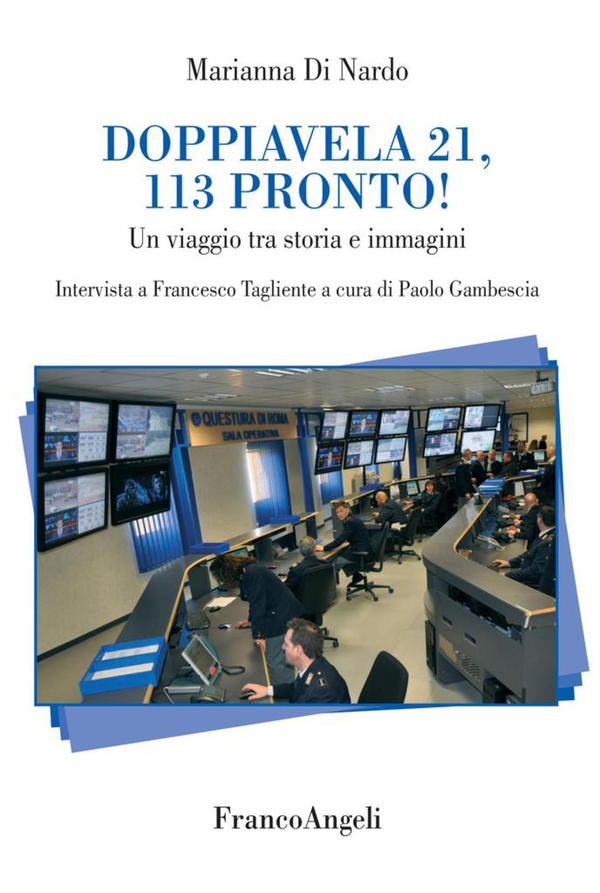 Doppiavela 21, 113 pronto! Un viaggio tra storia e immagini - Librerie.coop Doppiavela 21, 113 pronto! Un viaggio tra storia e immagini - Librerie.coop