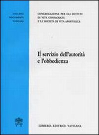 Il servizio dell'autorità e l'obbedienza - Librerie.coop