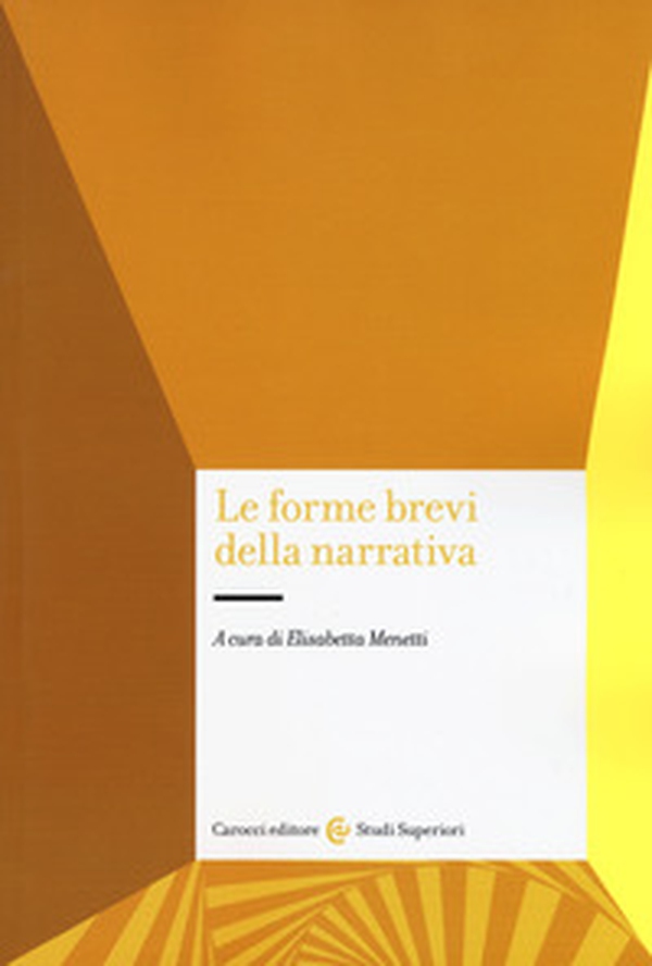 Le forme brevi della narrativa - Librerie.coop Le forme brevi della narrativa - Librerie.coop