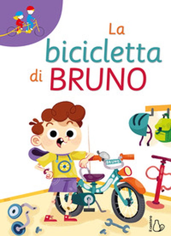 La bicicletta di Bruno. Prime letture - Librerie.coop La bicicletta di Bruno. Prime letture - Librerie.coop