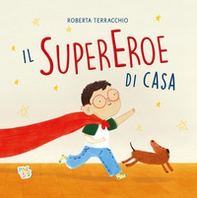 Il supereroe di casa - Librerie.coop
