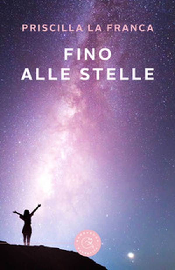 Fino alle stelle - Librerie.coop Fino alle stelle - Librerie.coop