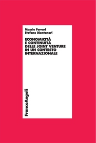 Economicità e continuità delle joint venture in un contesto internazionale - Librerie.coop Economicità e continuità delle joint venture in un contesto internazionale - Librerie.coop