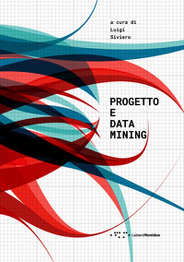 Progetto e Data Mining - Librerie.coop Progetto e Data Mining - Librerie.coop