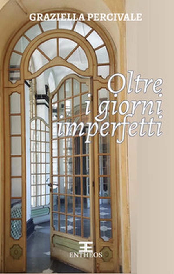 Oltre i giorni imperfetti - Librerie.coop Oltre i giorni imperfetti - Librerie.coop
