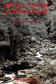 Come un fiume verso il mare - Librerie.coop