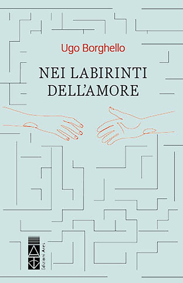 Nei labirinti dell'amore - Librerie.coop Nei labirinti dell'amore - Librerie.coop