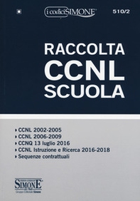 Raccolta CCNL Scuola - Librerie.coop Raccolta CCNL Scuola - Librerie.coop