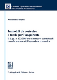 Immobili da costruire e tutele per l'acquirente - Librerie.coop