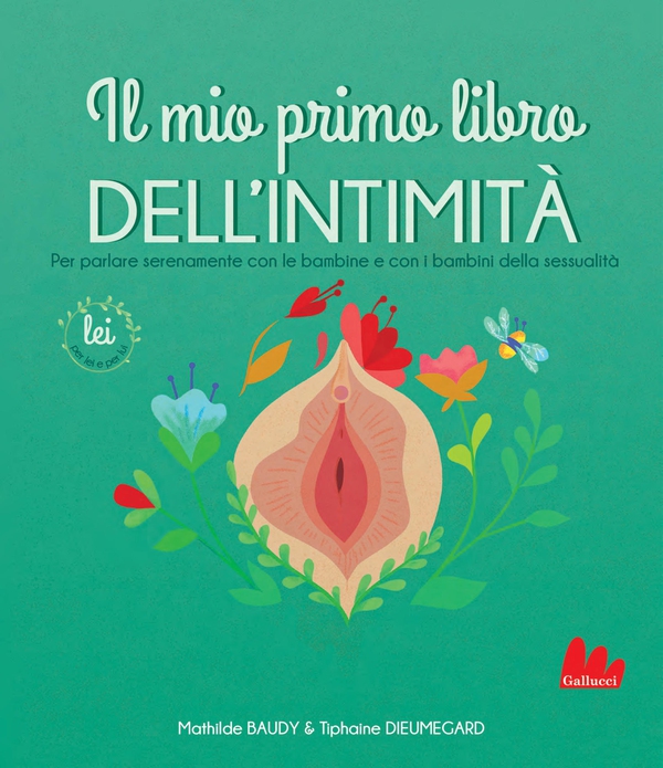 Il mio primo libro dell'intimità. Lei - Librerie.coop Il mio primo libro dell'intimità. Lei - Librerie.coop