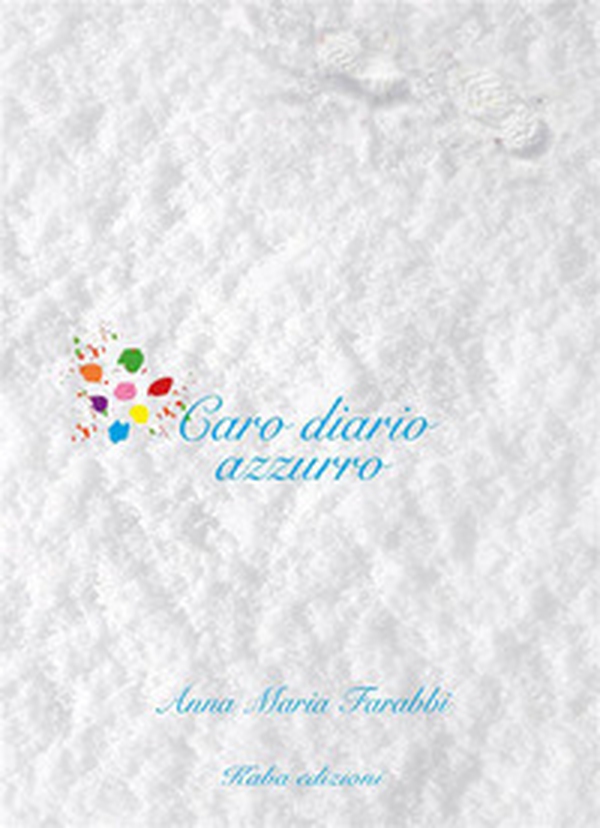 Caro diario azzurro - Librerie.coop Caro diario azzurro - Librerie.coop