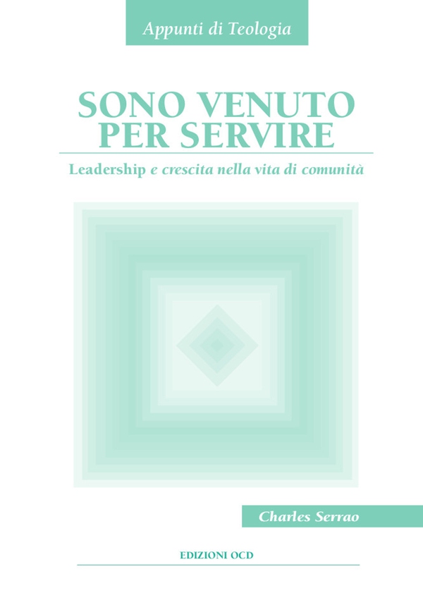 Sono venuto per servire - Librerie.coop Sono venuto per servire - Librerie.coop