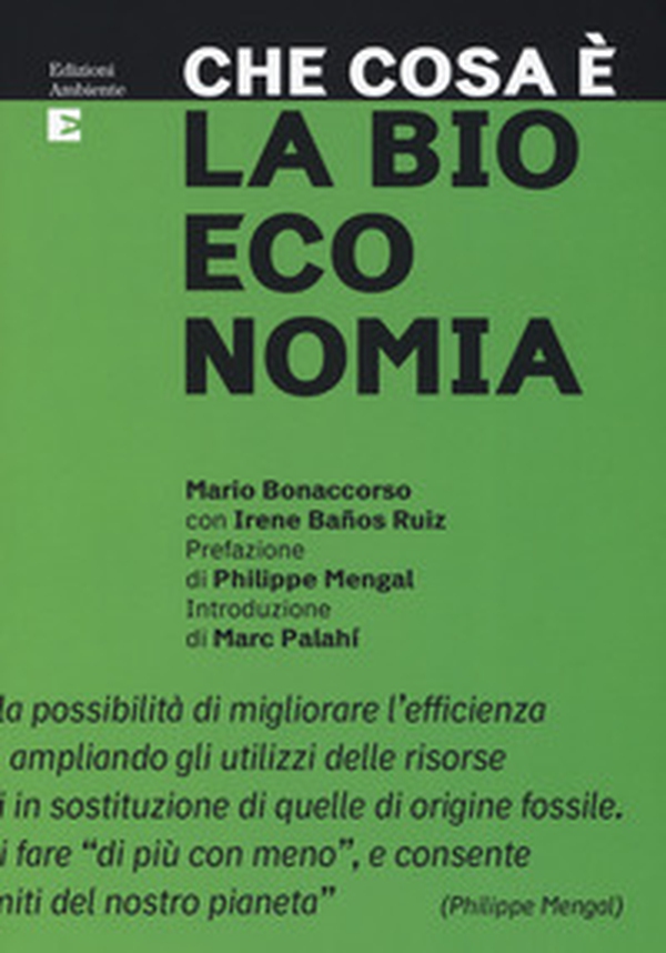 Che cosa è la bioeconomia - Librerie.coop Che cosa è la bioeconomia - Librerie.coop