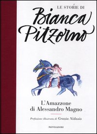 L'Amazzone di Alessandro Magno - Librerie.coop