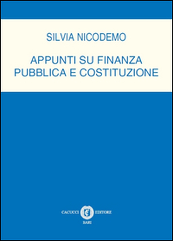 Appunti su finanza pubblica e costitizione - Librerie.coop Appunti su finanza pubblica e costitizione - Librerie.coop