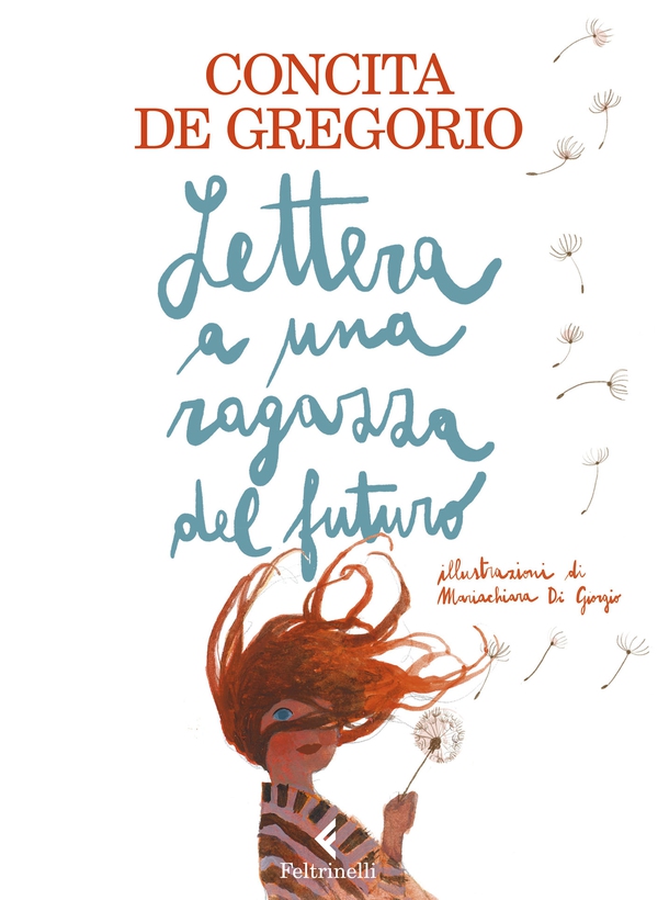 Lettera a una ragazza del futuro - Librerie.coop Lettera a una ragazza del futuro - Librerie.coop
