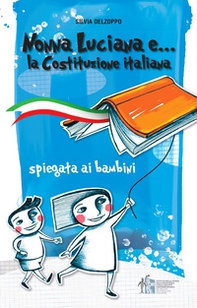 Nonna Luciana e... la Costituzione italiana spiegata ai bambini - Librerie.coop