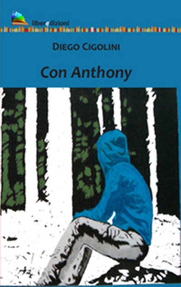 Con Anthony - Librerie.coop Con Anthony - Librerie.coop