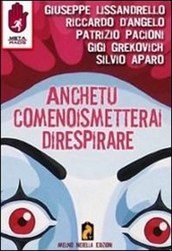 Anche tu come noi smetterai di respirare - Librerie.coop Anche tu come noi smetterai di respirare - Librerie.coop