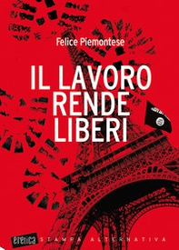 Il lavoro rende liberi - Librerie.coop
