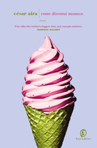 Come diventai monaca - Librerie.coop