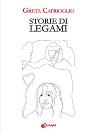Storie di legami - Librerie.coop Storie di legami - Librerie.coop
