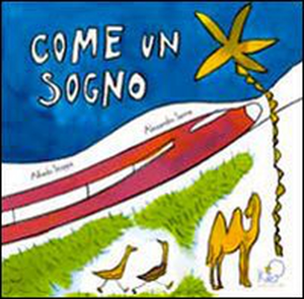 Come un sogno - Librerie.coop Come un sogno - Librerie.coop