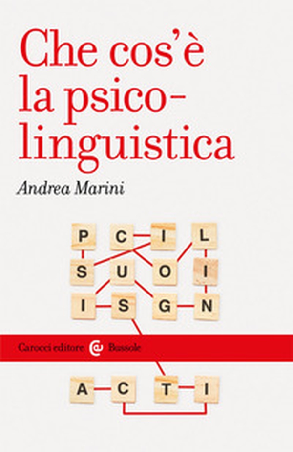 Che cos'è la psico-linguistica - Librerie.coop Che cos'è la psico-linguistica - Librerie.coop