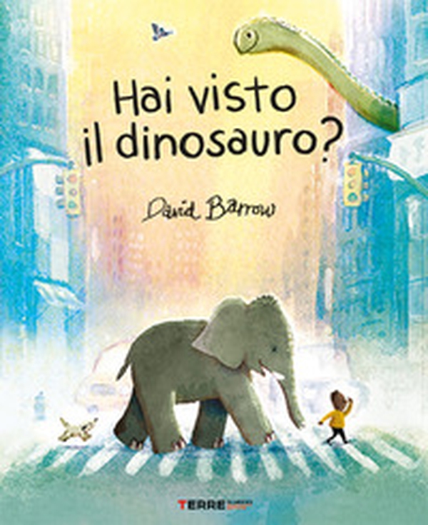 Hai visto il dinosauro? - Librerie.coop Hai visto il dinosauro? - Librerie.coop