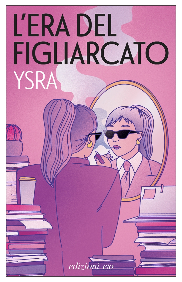 L'era del figliarcato - Librerie.coop L'era del figliarcato - Librerie.coop