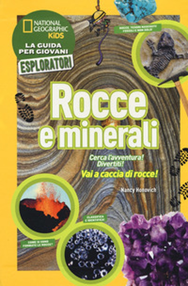 Rocce e minerali. Cerca l'avventura! Divertiti! - Librerie.coop Rocce e minerali. Cerca l'avventura! Divertiti! - Librerie.coop