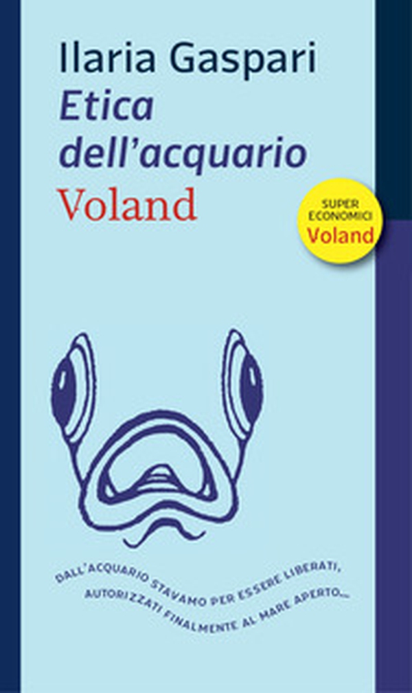 Etica dell'acquario - Librerie.coop Etica dell'acquario - Librerie.coop