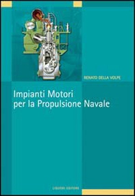 Impianti motori per la propulsione navale - Librerie.coop