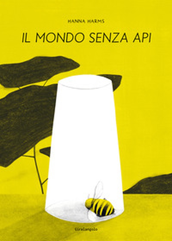 Il mondo senza api - Librerie.coop Il mondo senza api - Librerie.coop