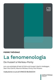 La fenomenologia. Da Husserl a Merleau-Ponty - Librerie.coop La fenomenologia. Da Husserl a Merleau-Ponty - Librerie.coop
