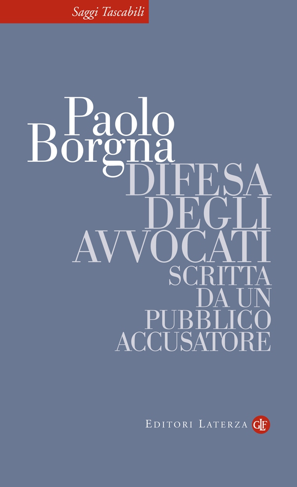 Difesa degli avvocati scritta da un pubblico accusatore - Librerie.coop Difesa degli avvocati scritta da un pubblico accusatore - Librerie.coop