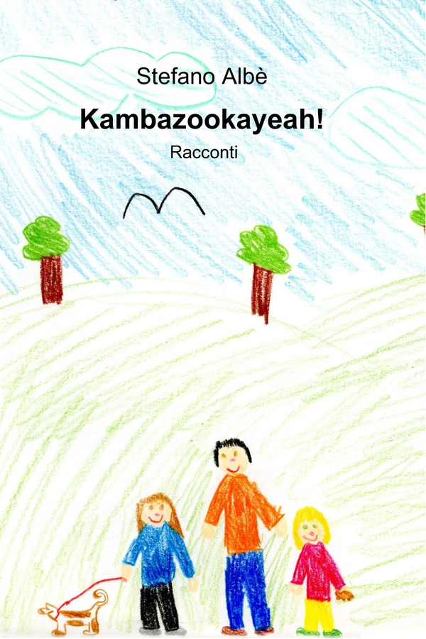 Kambazookayeah! - Librerie.coop Kambazookayeah! - Librerie.coop