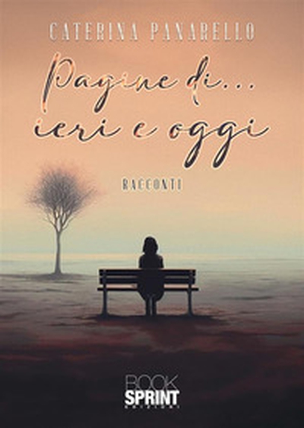 Pagine di... ieri e oggi - Librerie.coop Pagine di... ieri e oggi - Librerie.coop