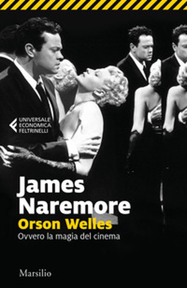 Orson Welles. Ovvero la magia del cinema - Librerie.coop Orson Welles. Ovvero la magia del cinema - Librerie.coop