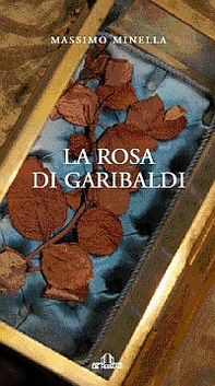 La rosa di Garibaldi - Librerie.coop