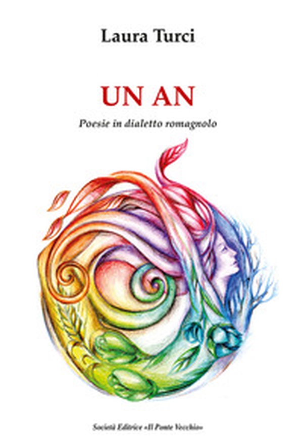 Un an. Poesie in dialetto romagnolo - Librerie.coop Un an. Poesie in dialetto romagnolo - Librerie.coop