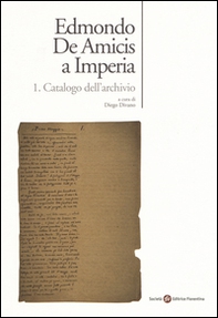 Edmondo De Amicis a Imperia - Vol. 1 - Librerie.coop