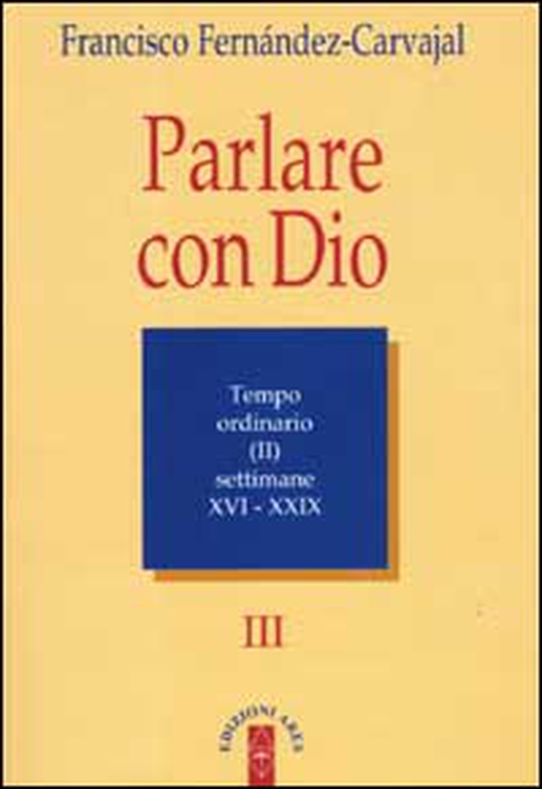 Parlare con Dio - Vol. 3 - Librerie.coop Parlare con Dio - Vol. 3 - Librerie.coop